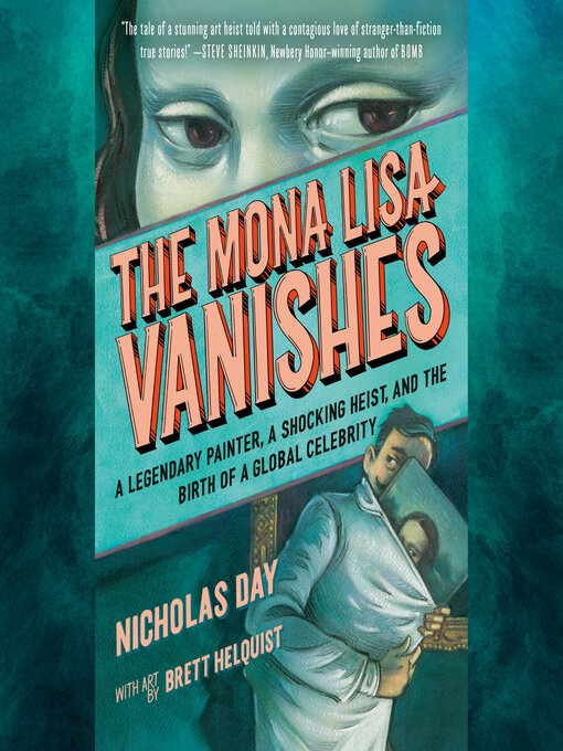 Title details for The Mona Lisa Vanishes by Nicholas Day - Available